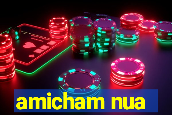 amicham nua